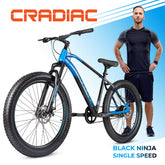 Cradiac Black Ninja Fat Single Speed 26 Inch High Performance Mountain Cycle for Men with Front Suspension & Dual disc Brakes | Ideal for 12+ Years, Unisex, Frame Size - 18.5 Inch